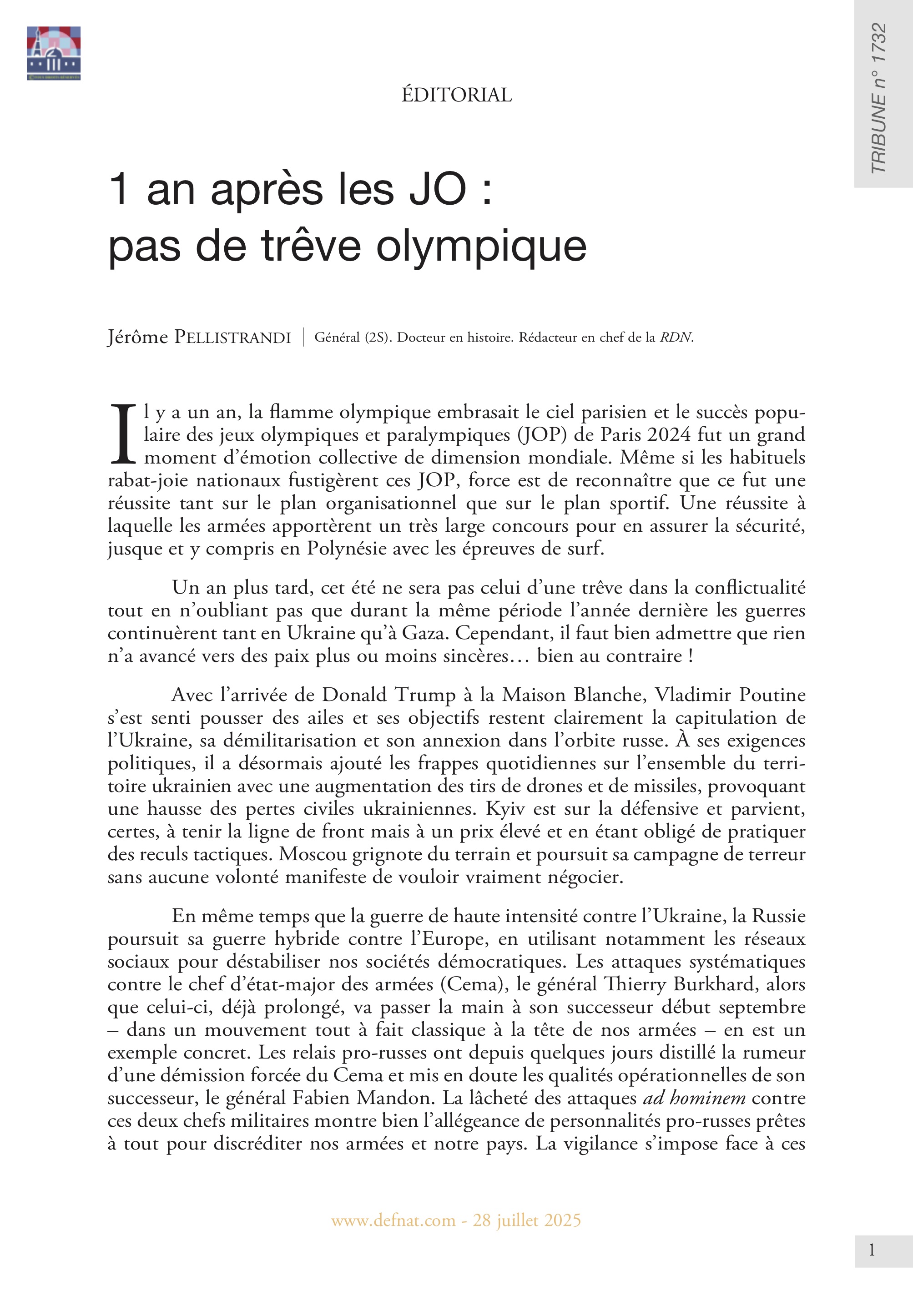 Éditorial — 1 an après : pas de trêve olympique (T 1732)
